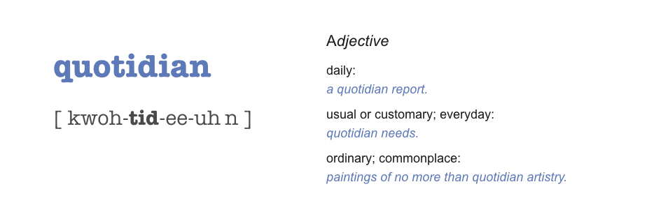 Quotidian Definition
